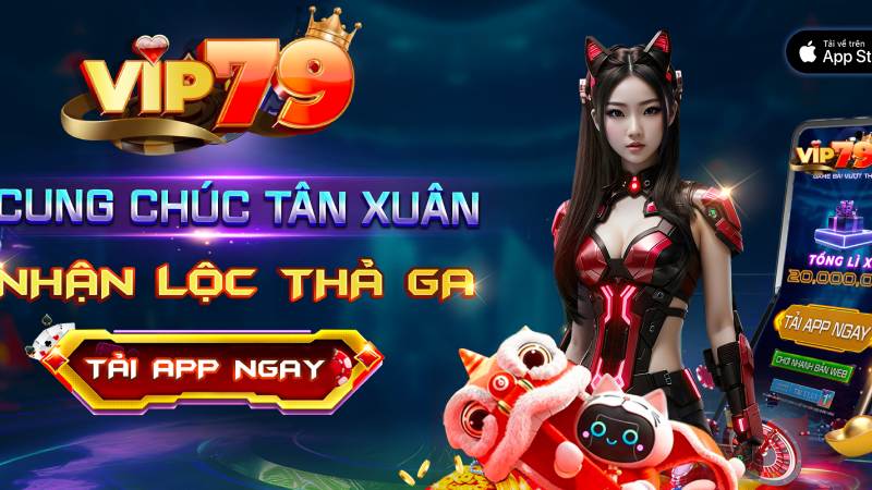 Khuyến mãi Vip79 - Đẳng cấp sân chơi quốc tế
